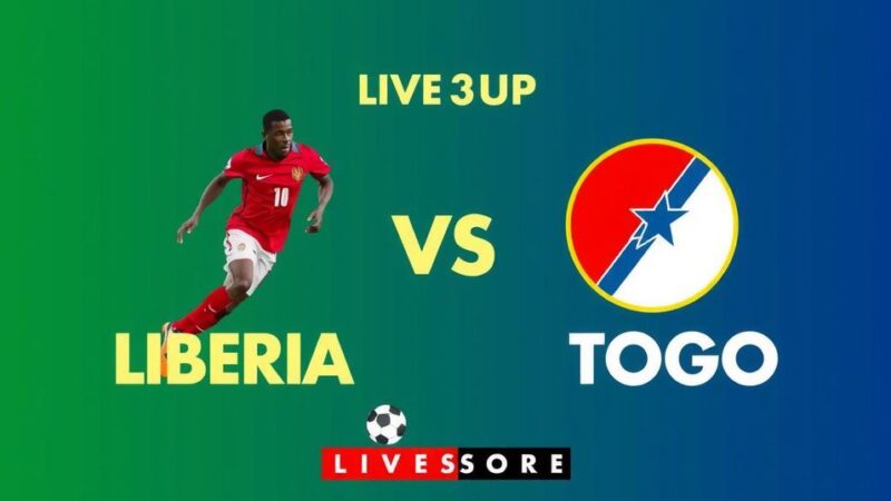 Liberia vs Togo: Live Score Updates and Match Insights